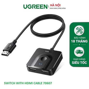 Bộ gộp tín hiệu HDMI 2.0 4K@60Hz Splitter Switch 2 vào 1 Ugreen 70607 cao cấp (hỗ trợ 2 chiều)