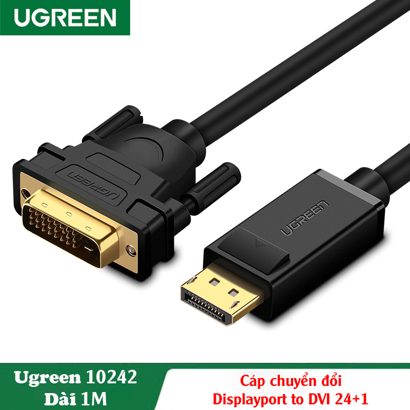 Ugreen 10242, Cáp Chuyển Displayport to DVI 24+1 Dài 1M Cao Cấp Chính Hãng