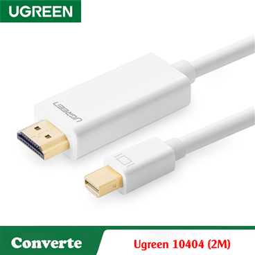 Ugreen 10404, Cáp chuyển đổi mini DisplayPort to HDMI 2M cho Macbook air, Macbook Pro Cao Cấp