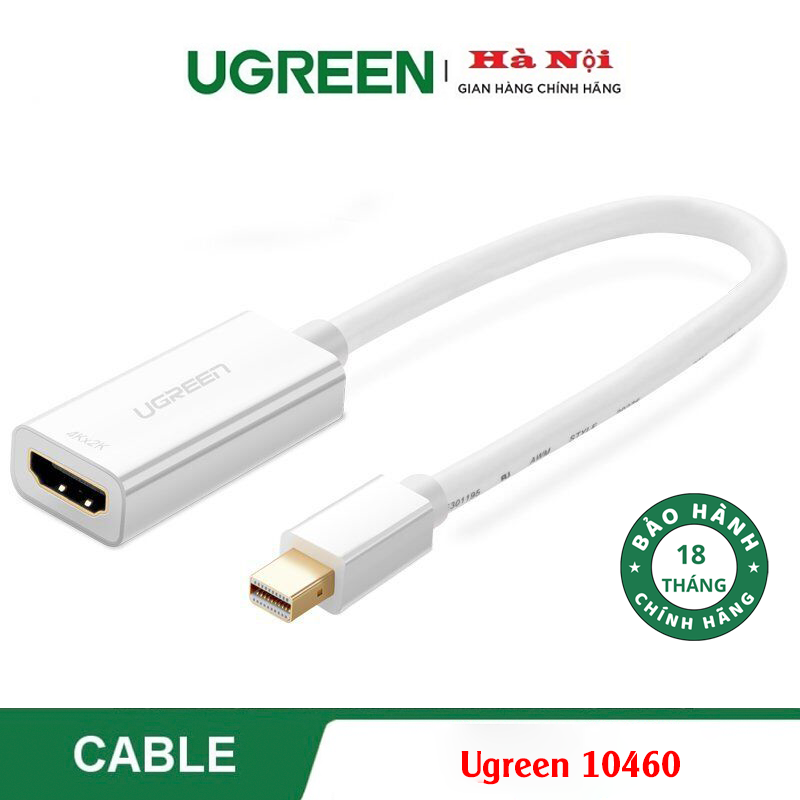 Ugreen 10460, Cáp chuyển Mini DisplayPort to HDMI (âm) Cao cấp Chính hãng